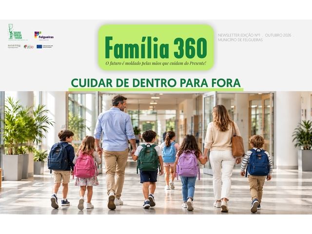 Newsletter Família360 regressa com uma nova abordagem ao bem-estar das famílias
