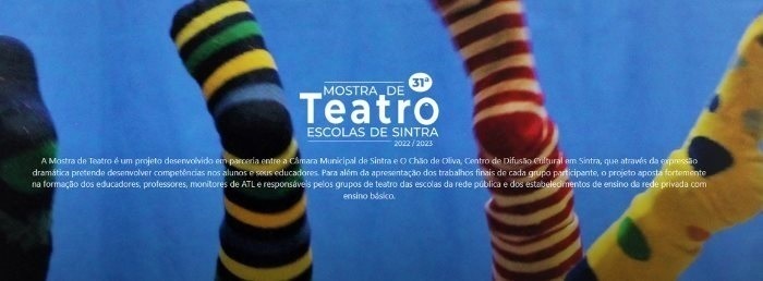 Apresentação da 31.ª Mostra de Teatro das Escolas de Sintra