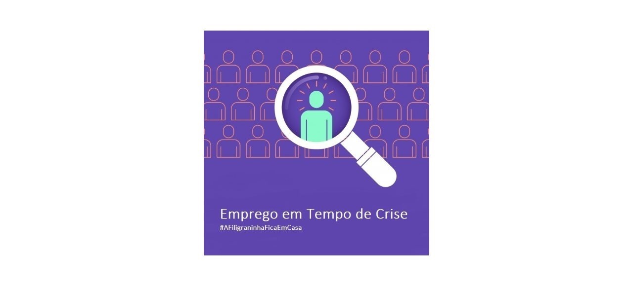Emprego em Tempo de Crise