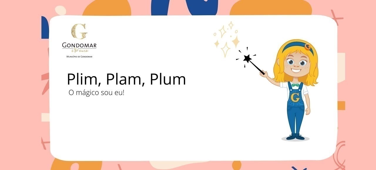 #Filigraninhaficaemcasa - Plim Plam Plum: O/A mágico/a sou eu