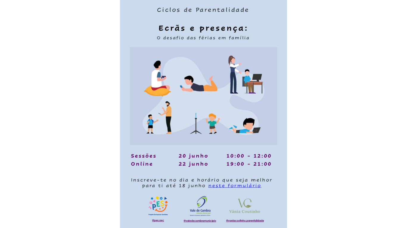 Ciclos de Parentalidade | Última sessão - 20 e 22 de junho