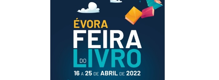 Feira do Livro regressa a Évora | 10 dias de festa com um vasto programa à volta do Livro e da Leitura